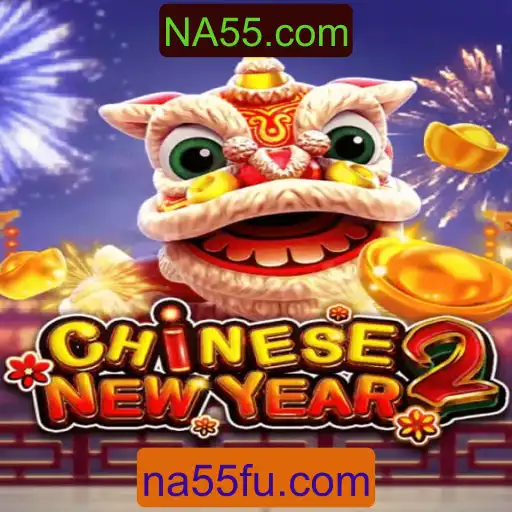 Explorando o Jogo CHINESENEWYEAR2 na Plataforma NA55.com
