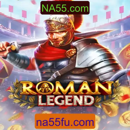 Explorando o Mundo Fascinante de RomanLegend no NA55.com